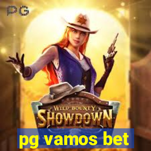 pg vamos bet